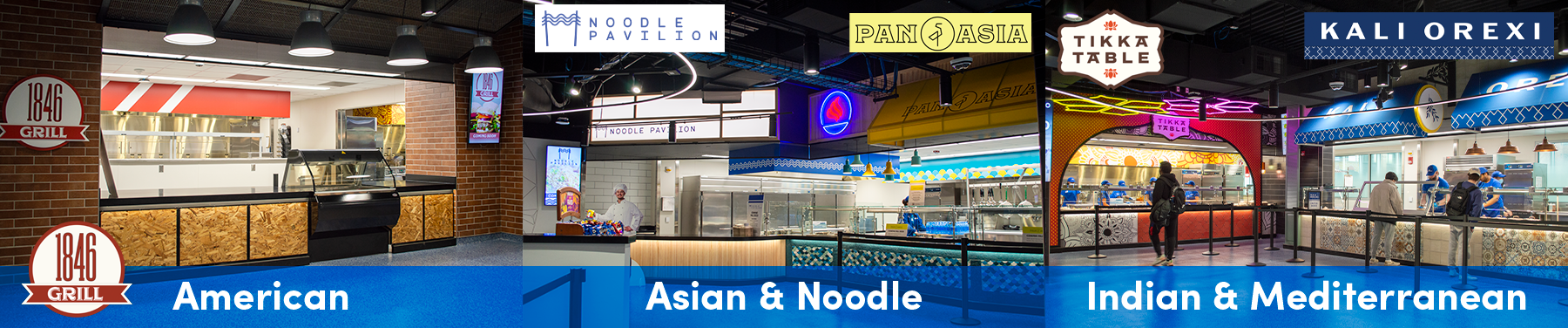 American (1846 Grill), Asian (Pan Asia) & Noodle (The Noodle Pavilion), and Indian (Tikka Table) & Mediterranean (Kali Orexi) stations